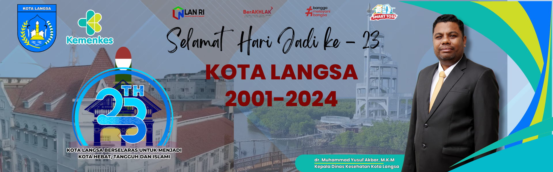 SELAMAT HARI JADI KOTA LANGSA KE-23