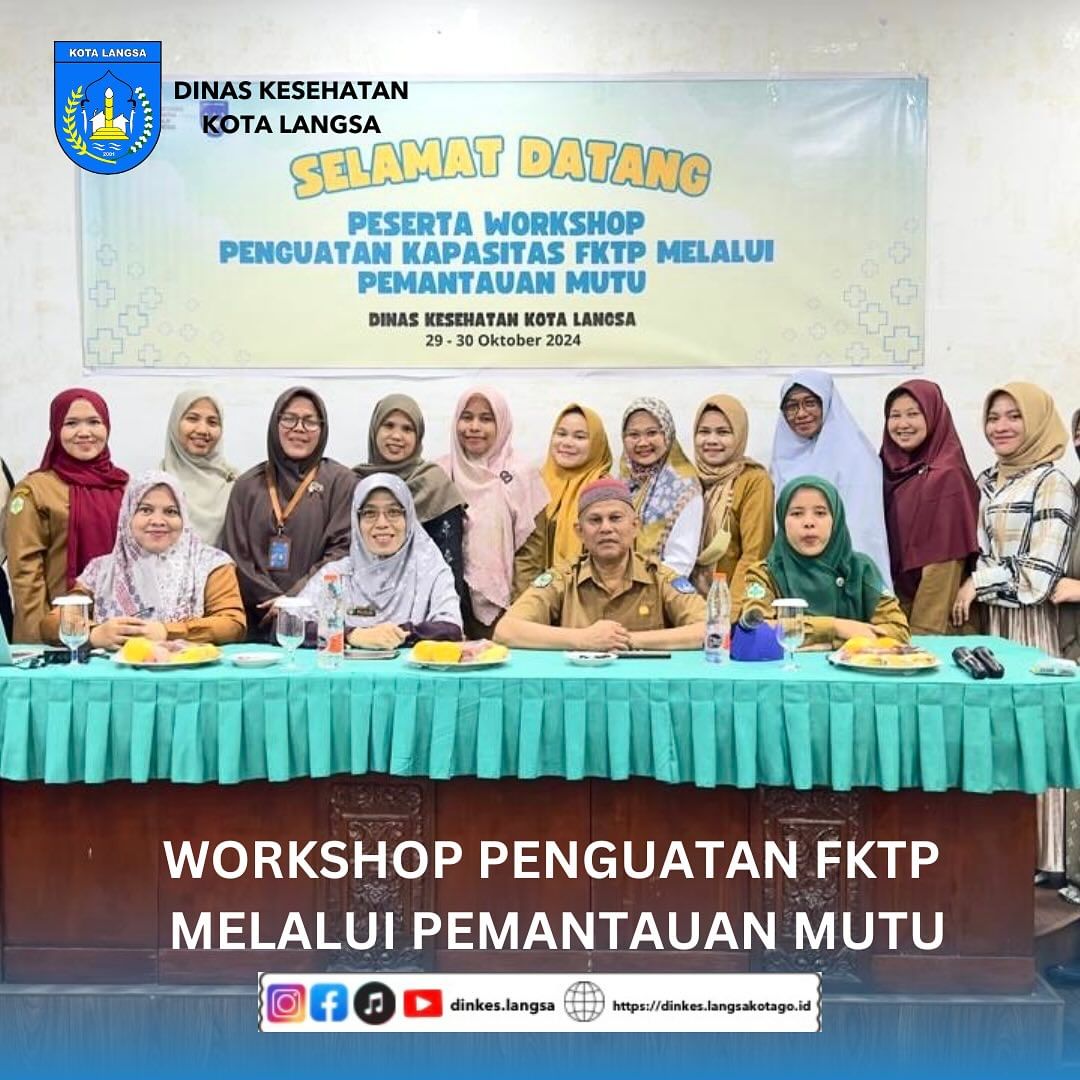 Dinkes Kota Langsa Gelar Workshop Penguatan FKTP untuk Peningkatan Mutu Layanan Keseha